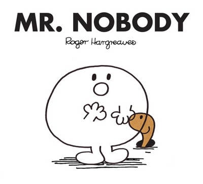 Mr. Nobody - Mr. Men Classic Library (Paperback)