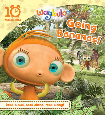 Waybuloo - Going Bananas! (Paperback)