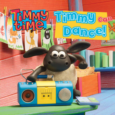 Timmy Can Dance! (Hardback)