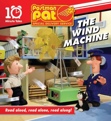 Postman Pat 10 Minute Tales: The Wind Machine (Hardback)