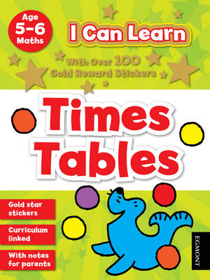I Can Learn: Times Tables: Age 5-6 - I Can Learn