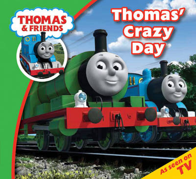 Thomas & Friends Crazy Day (Paperback)