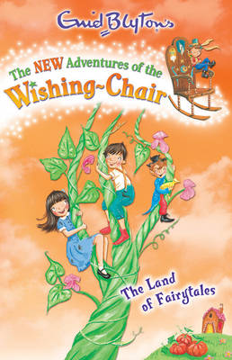 The Land of Fairytales - The New Adventures of the Wishing-Chair 5 (Paperback)