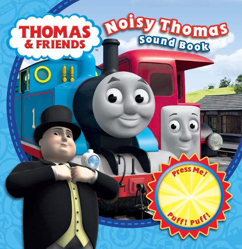 Thomas & Friends Noisy Thomas! Sound Book | Waterstones