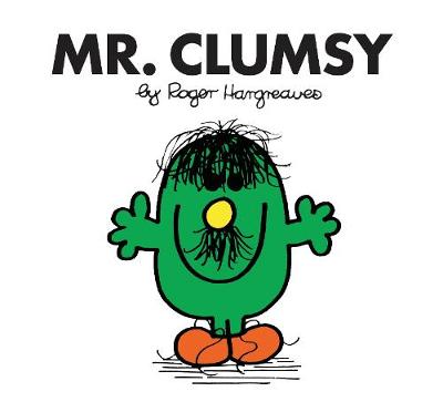 Mr. Clumsy - Mr. Men Classic Library (Paperback)