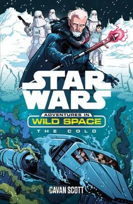 Star Wars: The Cold - Star Wars: Adventures in Wild Space 5 (Paperback)