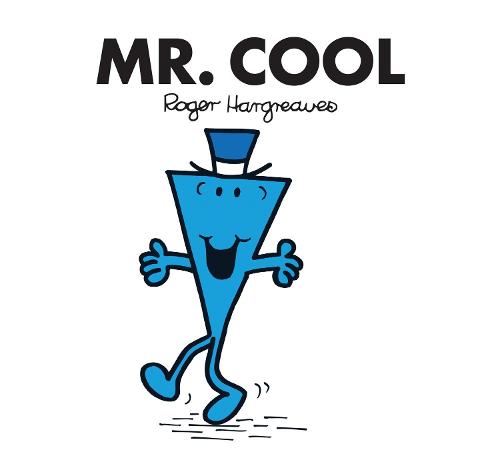 Mr. Cool - Mr. Men Classic Library (Paperback)