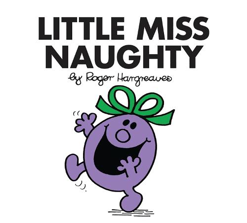 Little Miss Naughty By Roger Hargreaves Waterstones