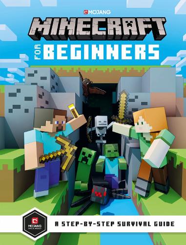 Minecraft For Beginners By Mojang Ab Waterstones