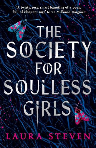 The Society for Soulless Girls (Paperback)