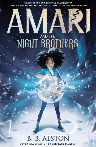 Amari and the Night Brothers - Amari and the Night Brothers (Paperback)