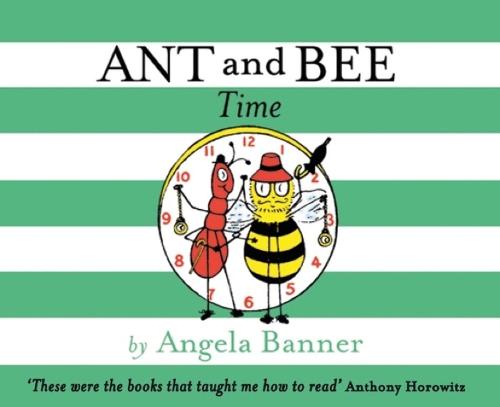 Ant and Bee Time - Ant and Bee (Hardback)
