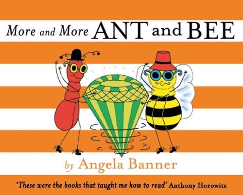 More and More Ant and Bee - Ant and Bee (Hardback)