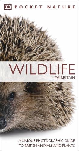 Pocket Nature Wildlife of Britain: A Unique Photographic Guide to British Wildlife (Paperback)
