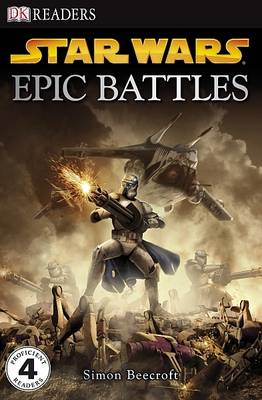 "Star Wars" Epic Battles - DK Readers Level 4 (Paperback)