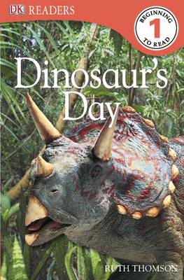 Dinosaur's Day - DK Readers Level 1 (Paperback)