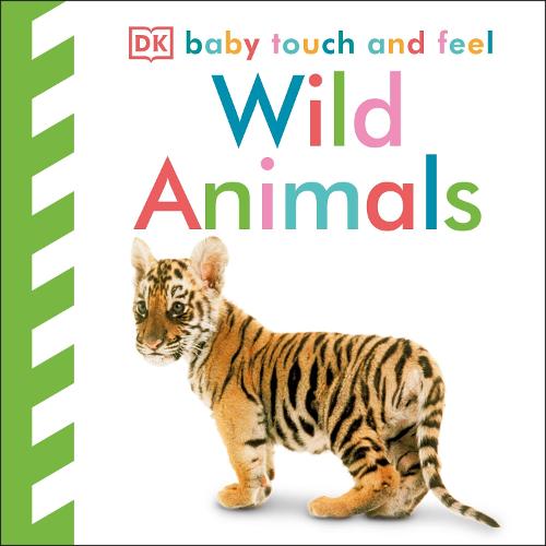 Baby Touch and Feel Wild Animals - DK