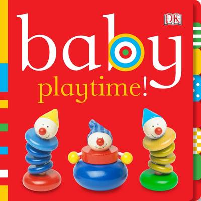 Baby Playtime! - Chunky Baby (Board book)