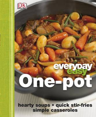 One Pot - Everyday Easy Bk. 6 (Hardback)