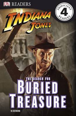 Indiana Jones the Search for Buried Treasure - DK Readers Level 4 (Paperback)