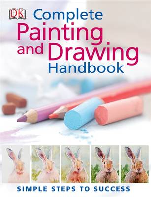 The Complete Painting And Drawing Handbook By Glynis Barnes