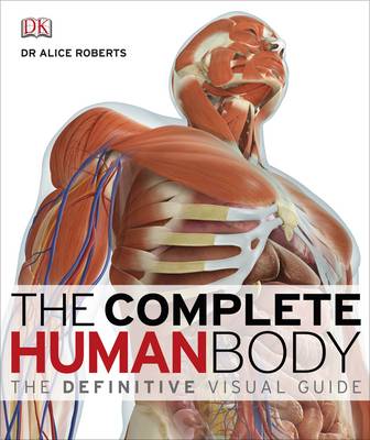 The Complete Human Body (Hardback)