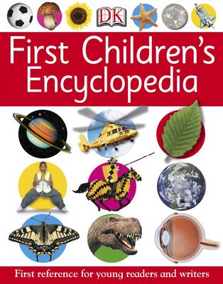 First Children's Encyclopedia - First Reference (Paperback)