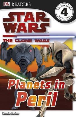 Star Wars Clone Wars Planets in Peril - DK Readers Level 4 (Paperback)