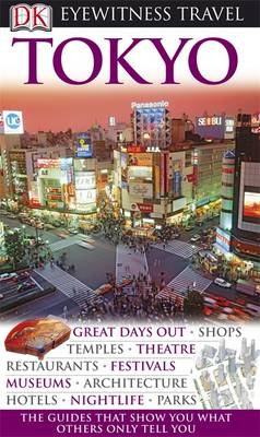 Tokyo - DK Eyewitness Travel Guide (Paperback)