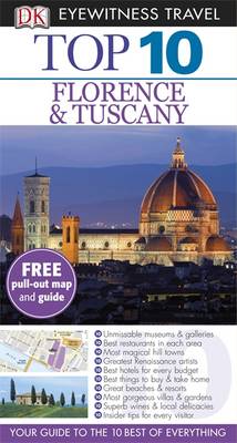 DK Eyewitness Top 10 Travel Guide: Florence & Tuscany - DK Eyewitness Top 10 Travel Guide (Paperback)