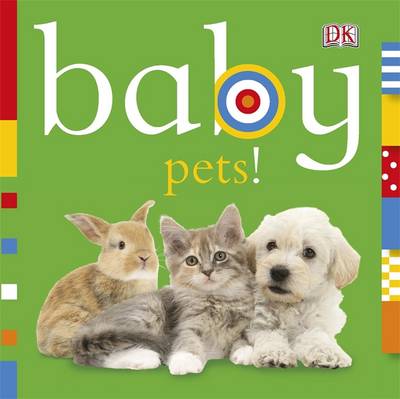 Baby Pets! - Chunky Baby (Board book)