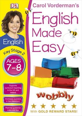 English Made Easy Ages 7-8 Key Stage 2 - Carol Vorderman's English Made Easy (Paperback)