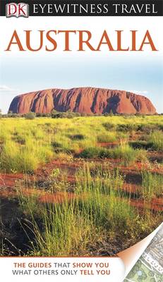 DK Eyewitness Travel Guide: Australia - DK Eyewitness Travel Guide (Paperback)