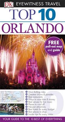 DK Eyewitness Top 10 Travel Guide: Orlando - DK Eyewitness Top 10 Travel Guide (Paperback)