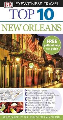 DK Eyewitness Top 10 Travel Guide: New Orleans - DK Eyewitness Top 10 Travel Guide (Paperback)