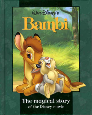 Disney Magical Story: "Bambi" - Disney Book of the Film (Hardback)