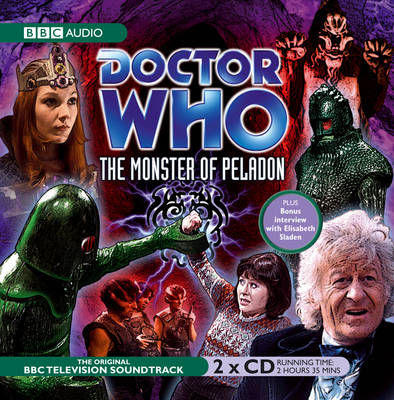 "Doctor Who": The Monster of Peladon (CD-Audio)