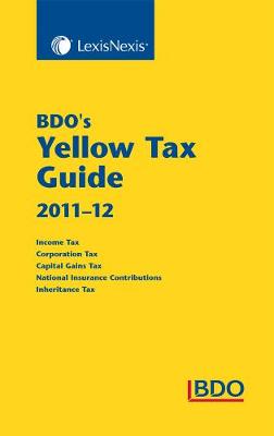 BDO's Yellow Tax Guide 2011-12 (Paperback)