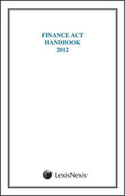 Finance Act Handbook 2012 (Paperback)