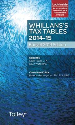Whillans's Tax Tables 2014-15 (Budget edition) (Paperback)