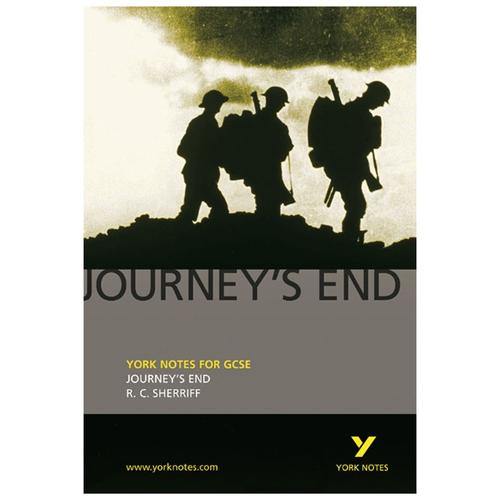 Journey's End: York Notes for GCSE - R. C. Sherriff