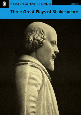 PLAR4:Three Great Plays of Shakespeare Book and CD-ROM Pack - Penguin Active Reading (Graded Readers)