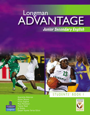 Advantage Junior Secondary English SB1 NG - Longman Advantage JSS English for Nigeria (Paperback)
