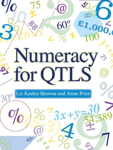 Numeracy for QTLS: Achieving the Minimum Core (Paperback)