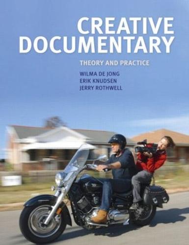 Creative Documentary: Theory and Practice (Paperback)