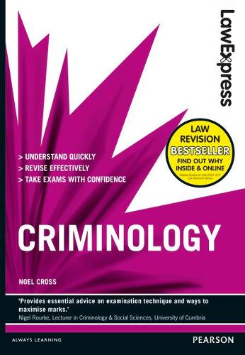 Law Express: Criminology (Revision Guide) - Law Express (Paperback)