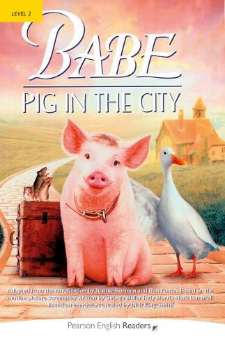 Level 2: Babe-Pig in the City Book and CD Pack - Pearson English Graded Readers