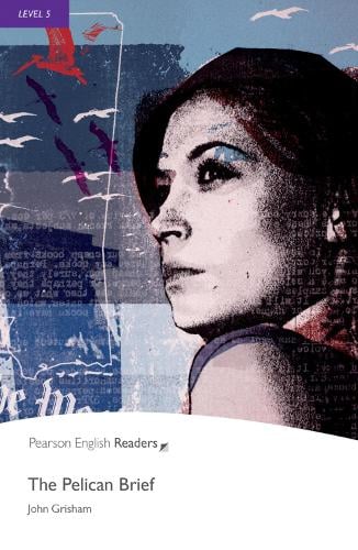 Level 5: The Pelican Brief - Pearson English Graded Readers (Paperback)