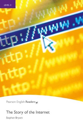 Level 5: The Story of the Internet - Pearson English Graded Readers (Paperback)
