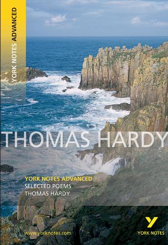 Selected Poems of Thomas Hardy: York Notes Advanced - York Notes Advanced (Paperback)